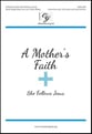 A Mother's Faith Unison/Two-Part choral sheet music cover